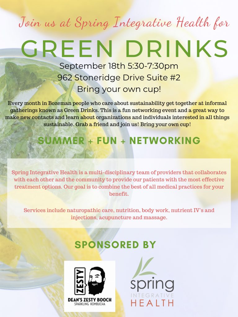 Green Drinks~ September 18th 5:30-7:30 at Spring !